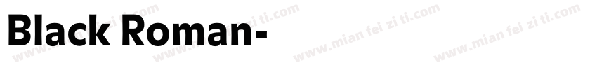 Black Roman字体转换